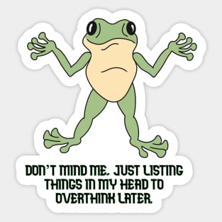 Overthinker Sticker